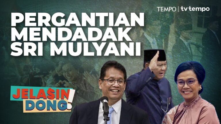 Youtube Thumnail image of : Cerita Detik-Detik Reshuffle Menteri Keuangan | Jelasin Dong!