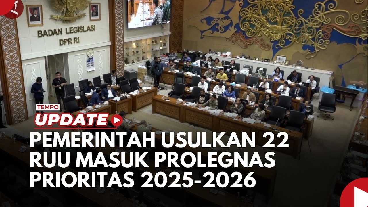 Youtube Thumnail image of : Pemerintah Usulkan 22 RUU Masuk Prolegnas Prioritas 2025 2026
