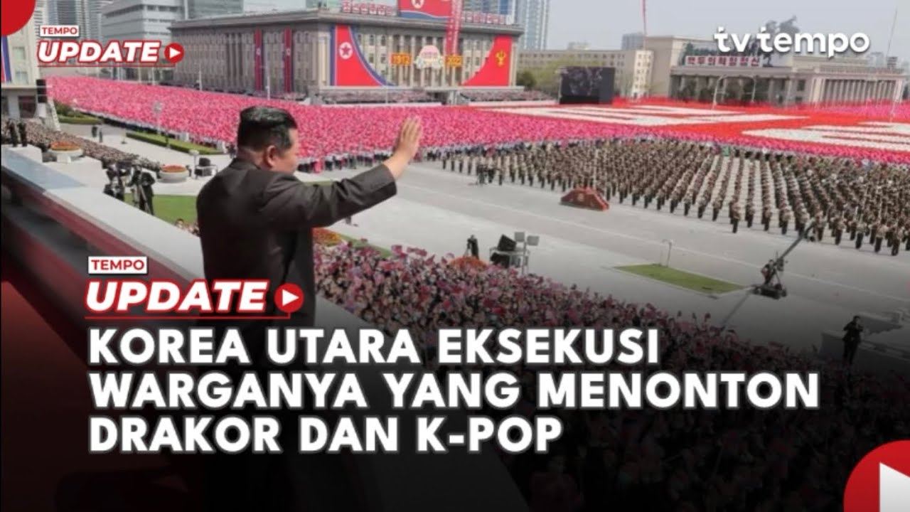 Youtube Thumnail image of : Korea Utara Eksekusi Warganya yang Menonton Drakor dan K-Pop