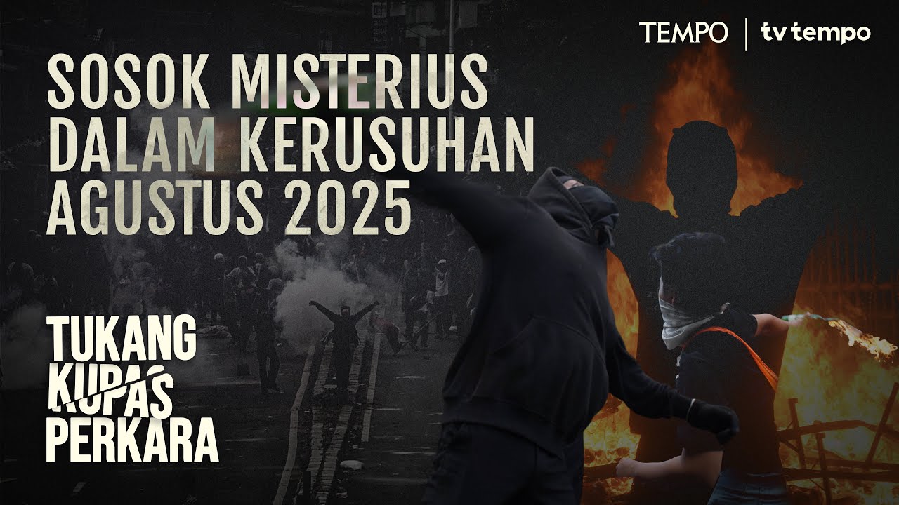 Youtube Thumnail image of : Kejanggalan Penangkapan Aktivis Usai Amuk Massa | Tukang Kupas Perkara
