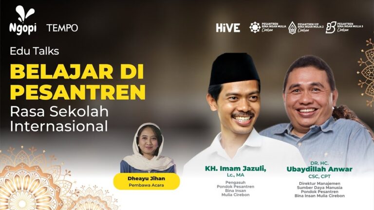 Youtube Thumnail image of : Belajar Di Pesantren Rasa Sekolah Internasional | Edu Talks
