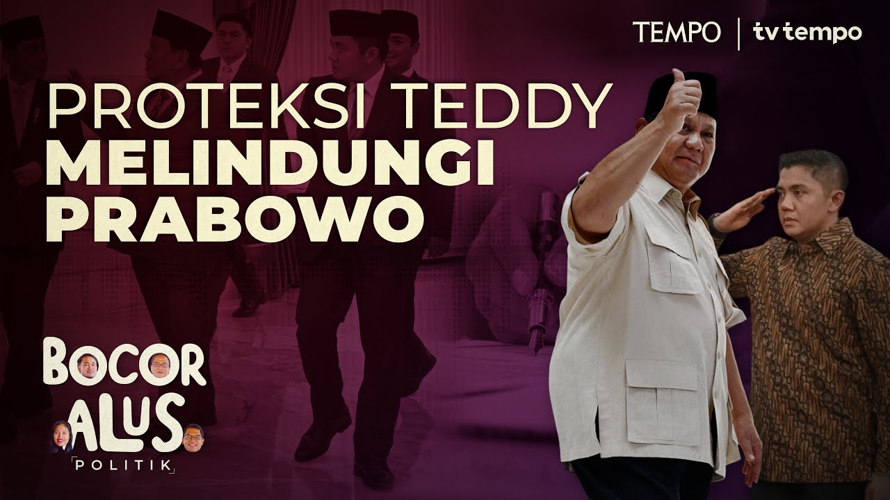 Youtube Thumnail image of : Peran Teddy Indra Wijaya dalam Komunikasi di Istana Negara | Bocor Alus Politik