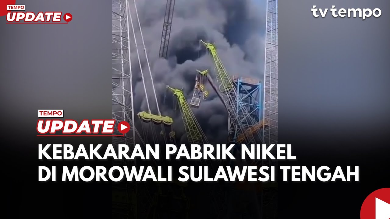 Youtube Thumnail image of : Proses Evakuasi Pekerja yang Terjebak Kebakaran Pabrik Nikel di Morowali