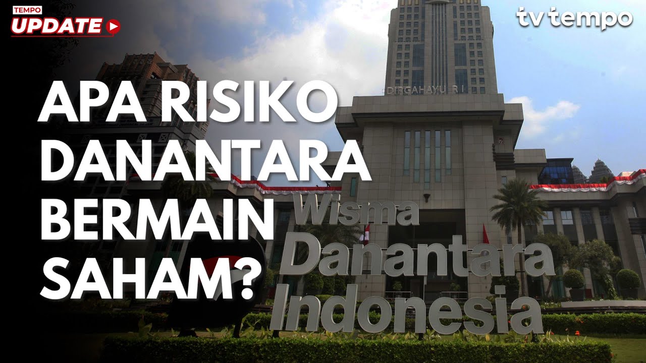 Youtube Thumnail image of : Apa Risiko Danantara Bermain Saham?