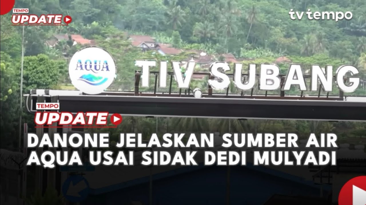 Youtube Thumnail image of : Danone Jelaskan soal Sumber Air Aqua usai Sidak Dedi Mulyadi