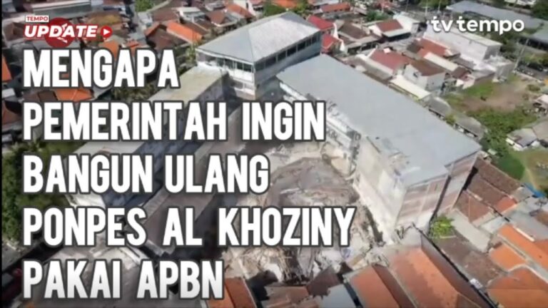 Youtube Thumnail image of : Mengapa Pemerintah Ingin Bangun Ulang Ponpes Al Khoziny Pakai APBN?