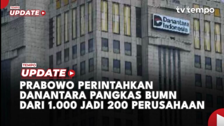 Youtube Thumnail image of : Prabowo Perintahkan Danantara Pangkas BUMN dari 1.000 Jadi 200 Perusahaan
