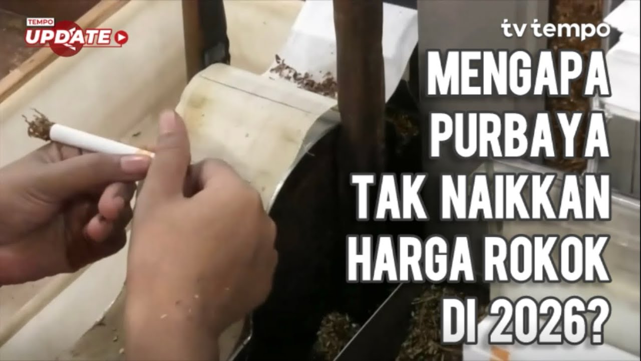 Youtube Thumnail image of : Purbaya Tak Naikkan Harga Rokok di 2026, Ini Alasannya