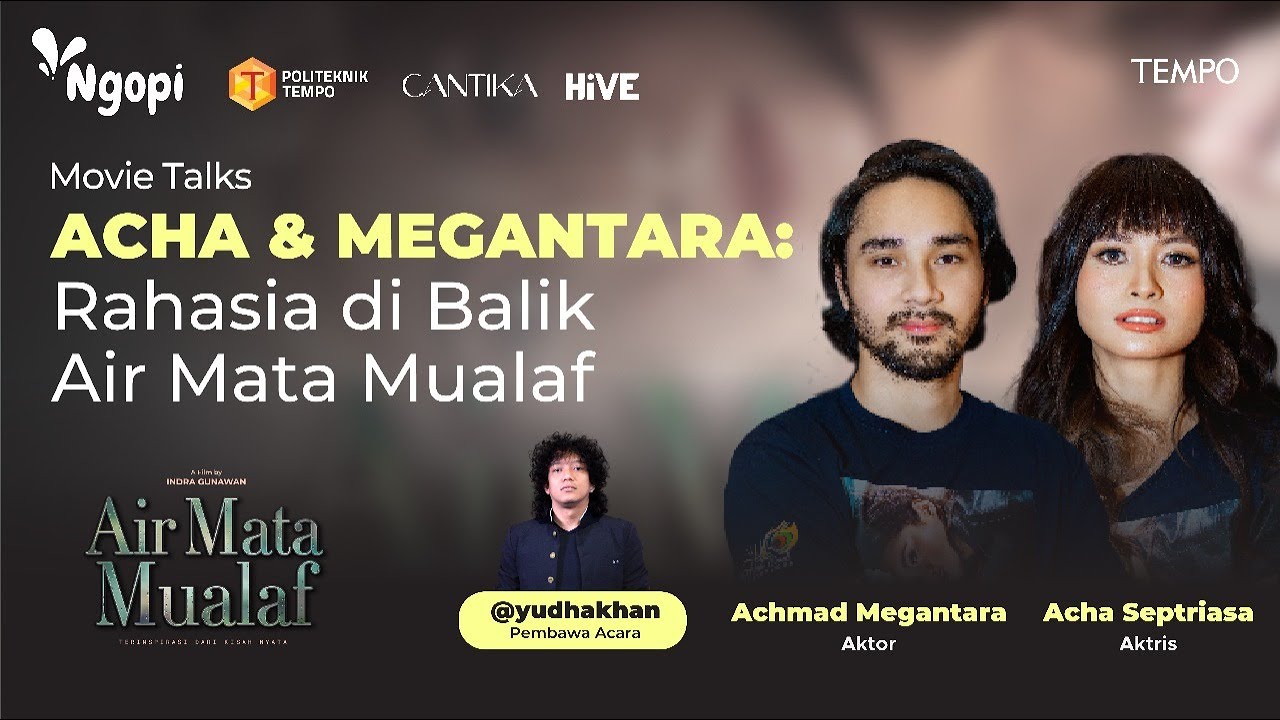 Youtube Thumnail image of : Acha & Megantara: Rahasia di Balik Air Mata Mualaf | Movie Talks