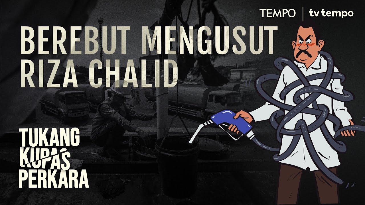 Youtube Thumnail image of : KPK dan Kejaksaan Agung Berlomba Menyidik Korupsi Petral | Tukang Kupas Perkara
