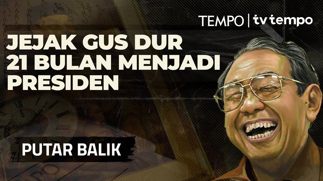 Youtube Thumnail image of : Gus Dur Sang Pluralis | PUTAR BALIK