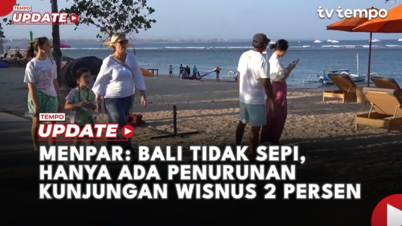 Youtube Thumnail image of : Menpar: Bali Tidak Sepi, Hanya Ada Penurunan Kunjungan Wisnus 2 Persen