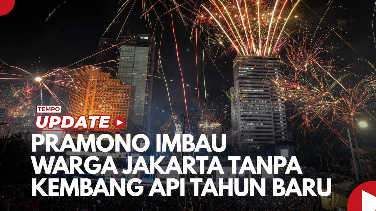 Youtube Thumnail image of : Pramono Imbau Warga Jakarta tanpa Kembang Api Tahun Baru