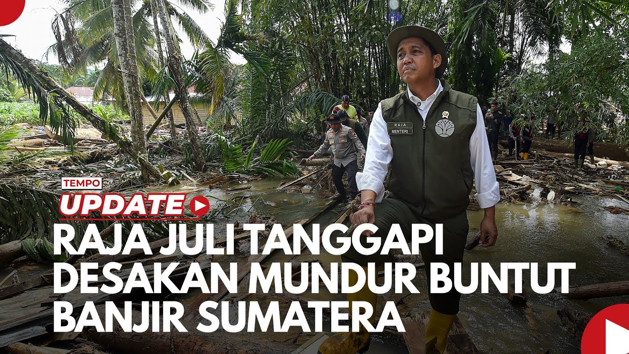 Youtube Thumnail image of : Raja Juli Tanggapi Desakan Mundur Buntut Banjir Sumatera: Kekuasaan Milik Allah