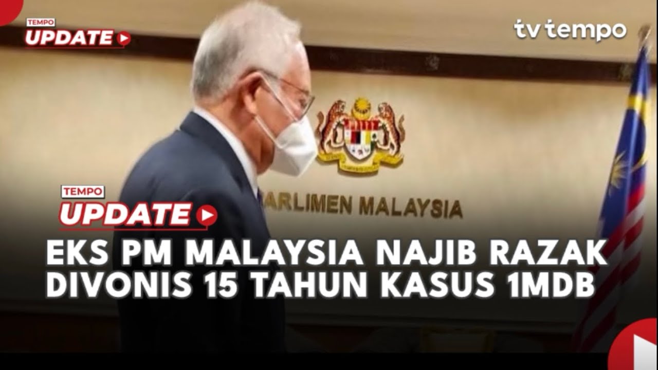 Youtube Thumnail image of : Eks PM Malaysia Najib Razak Divonis 15 Tahun Kasus 1MDB