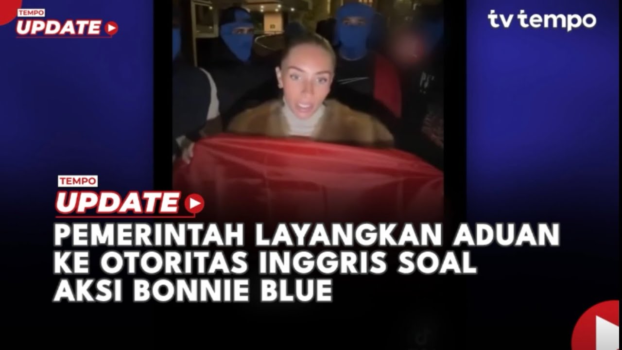 Youtube Thumnail image of : Pemerintah Layangkan Aduan Ke Otoritas Inggris Soal Aksi Bonnie Blue