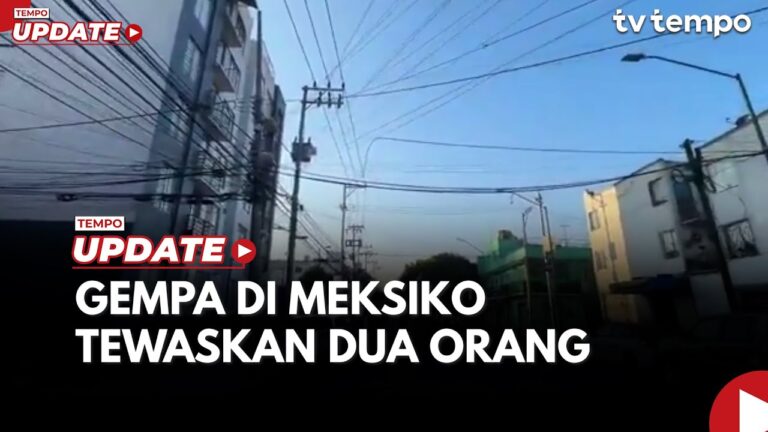 Youtube Thumnail image of : Gempa 6,5 Magnitudo di Meksiko, Dua Orang Dilaporkan Tewas