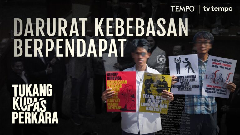 Youtube Thumnail image of : Kebebasan Berpendapat Menyempit di KUHAP dan KUHP Baru | Tukang Kupas Perkara