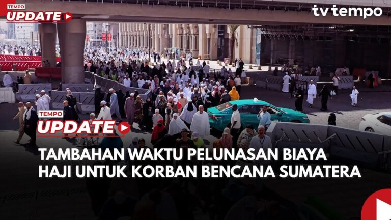 Youtube Thumnail image of : Calon Jemaah Haji Korban Banjir Sumatra Dapat Tambahan Waktu Pelunasan