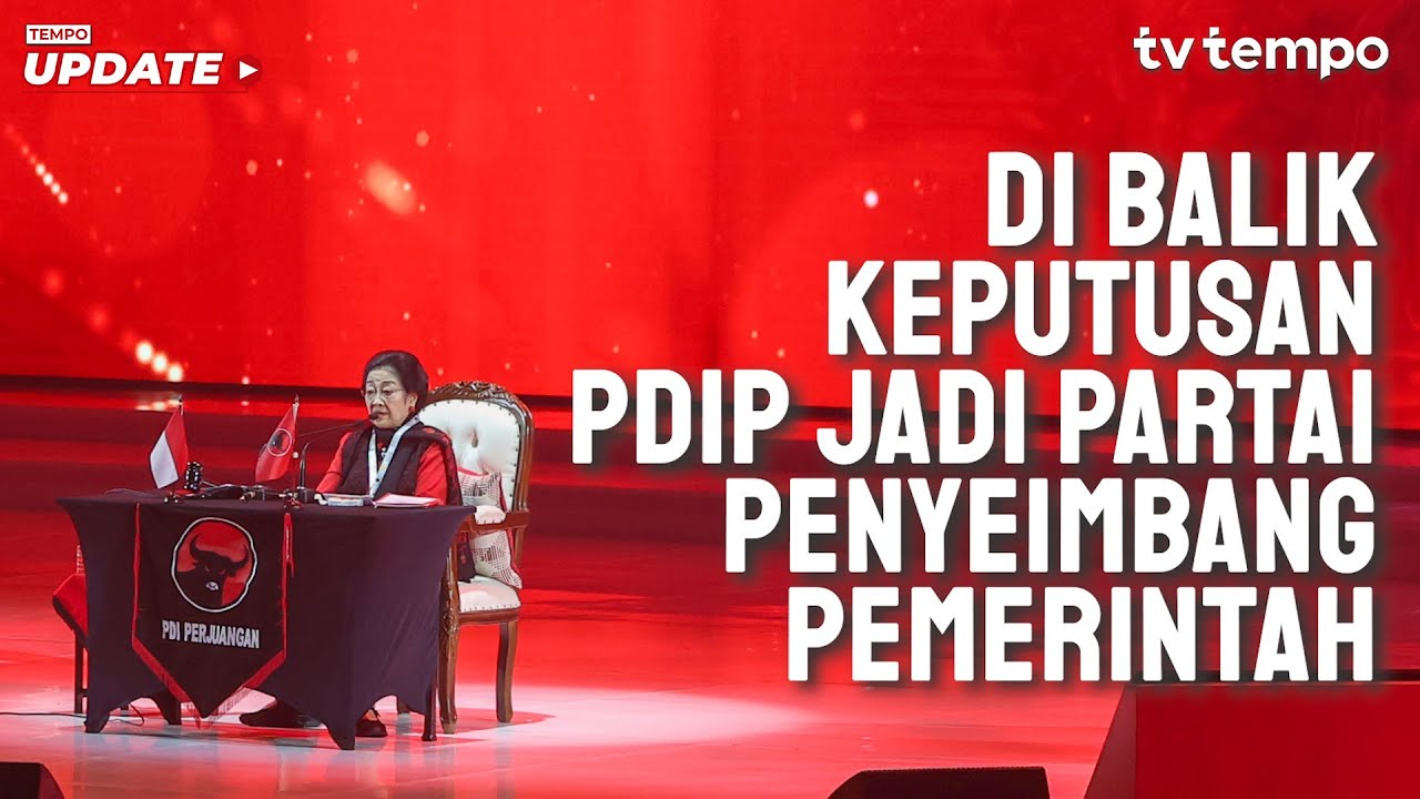 Youtube Thumnail image of : Di Balik Keputusan PDIP Jadi Partai Penyeimbang Pemerintah