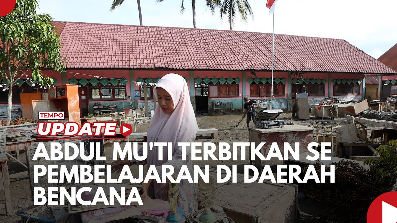 Youtube Thumnail image of : Hari Pertama Sekolah Semester 2, Abdul Mu'ti Terbitkan SE Pembelajaran di Daerah Bencana