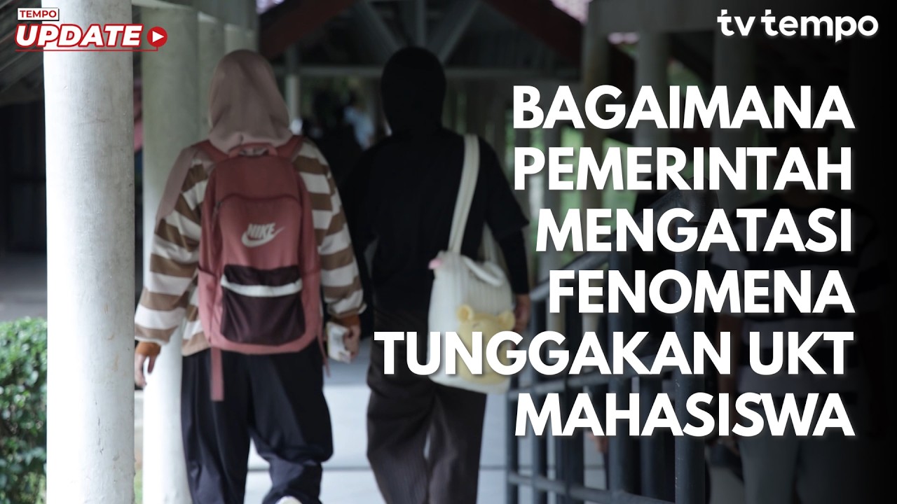 Youtube Thumnail image of : Bagaimana Pemerintah Mengatasi Fenomena Tunggakan UKT Mahasiswa